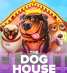   : The Dog House